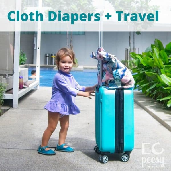 Guide to Cloth Diapering While Traveling